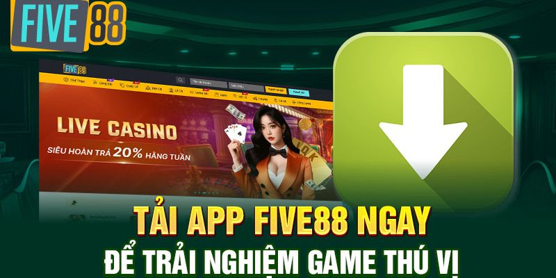Hướng dẫn tải app tài xỉu Five88 Hướng dẫn tải app tài xỉu Five88 chi tiết từng bước, dễ dàng thực hiện